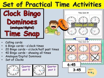 Telling the Time :  Clock Bingo, Calling cards, Dominoes (analogue/digital), Time snap Game