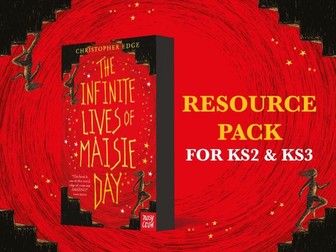 Maisie Day Resources / KS2 & KS3 Literacy & Science